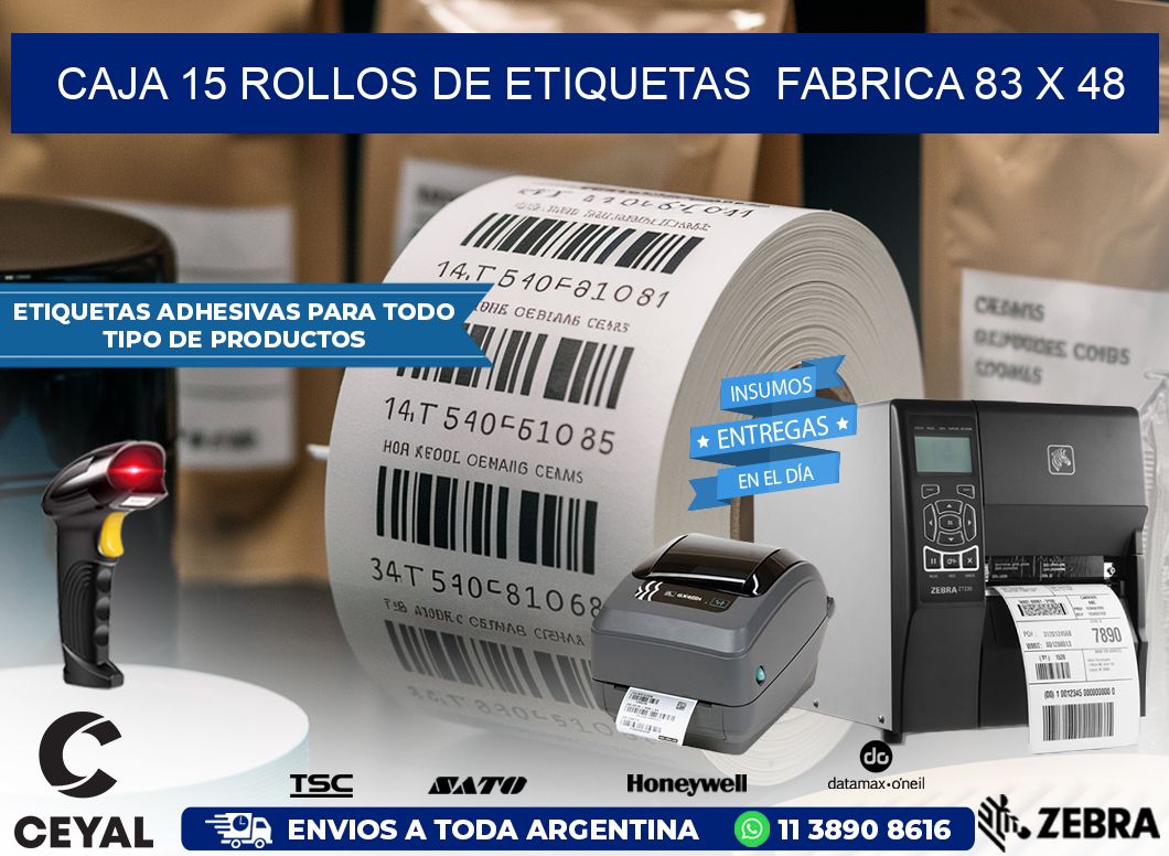 CAJA 15 ROLLOS DE ETIQUETAS  FABRICA 83 x 48