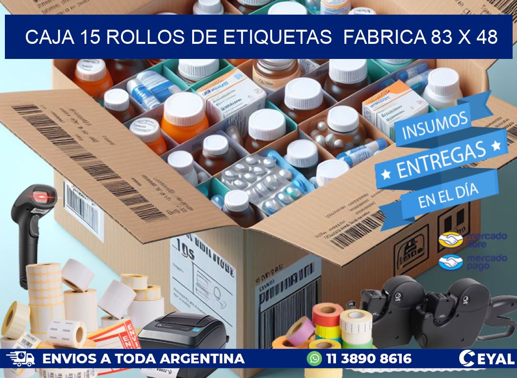 CAJA 15 ROLLOS DE ETIQUETAS  FABRICA 83 x 48