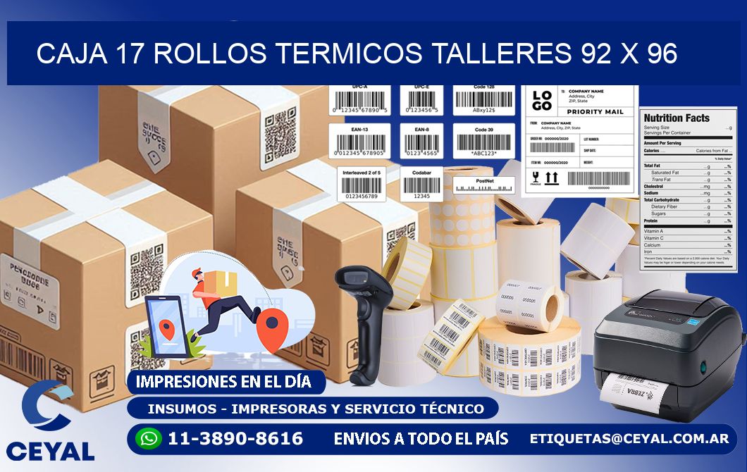 CAJA 17 ROLLOS TERMICOS TALLERES 92 x 96