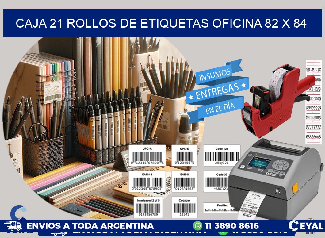CAJA 21 ROLLOS DE ETIQUETAS OFICINA 82 x 84