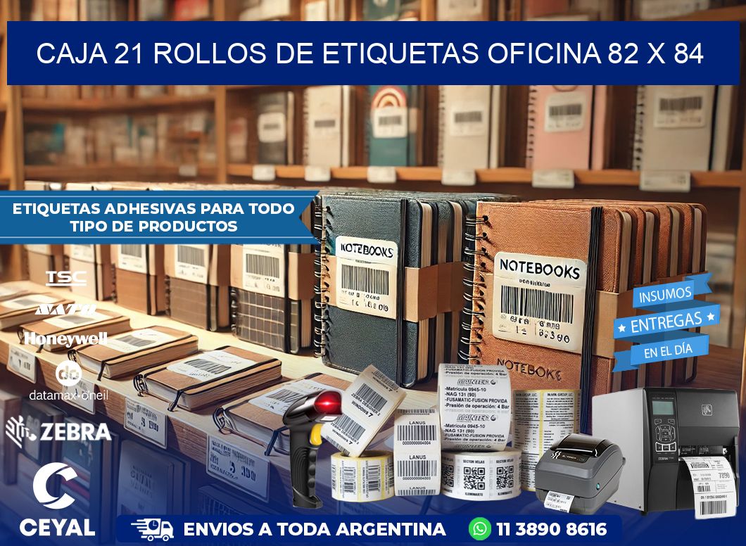 CAJA 21 ROLLOS DE ETIQUETAS OFICINA 82 x 84