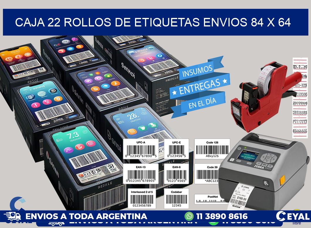 CAJA 22 ROLLOS DE ETIQUETAS ENVIOS 84 x 64