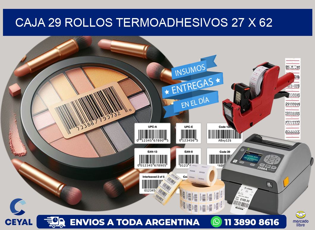 CAJA 29 ROLLOS TERMOADHESIVOS 27 x 62