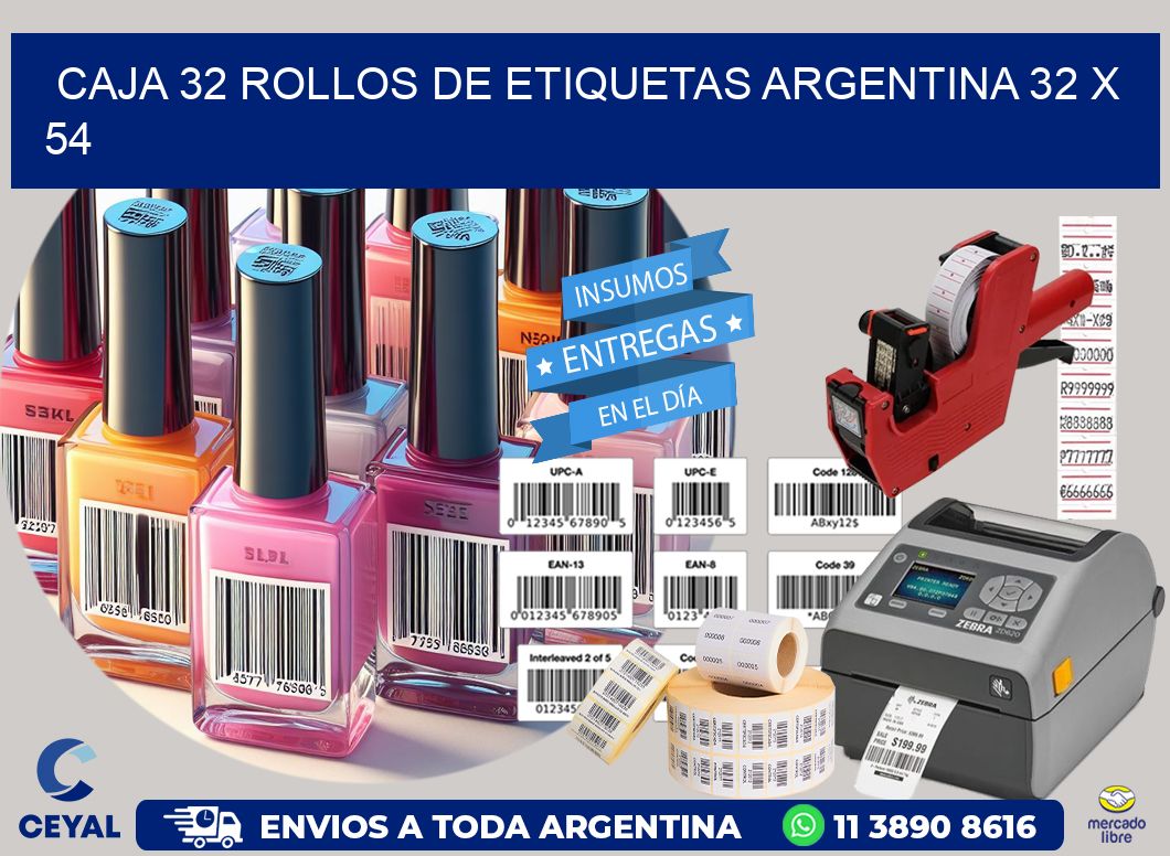 CAJA 32 ROLLOS DE ETIQUETAS ARGENTINA 32 x 54