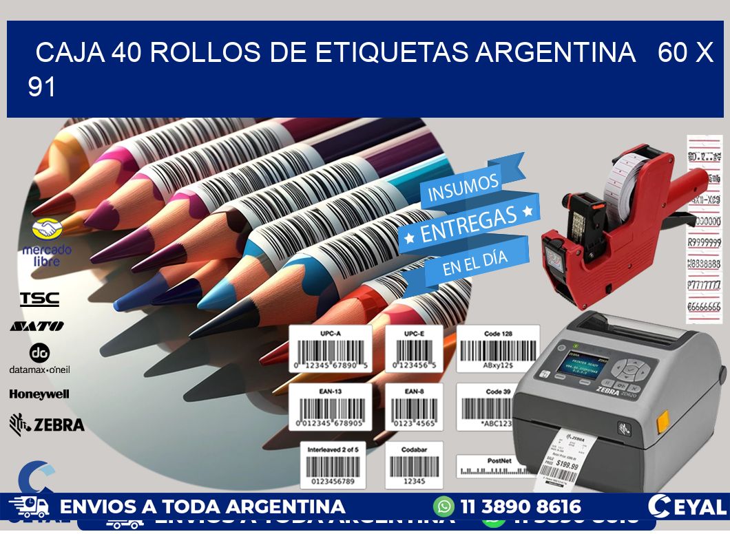 CAJA 40 ROLLOS DE ETIQUETAS ARGENTINA   60 x 91