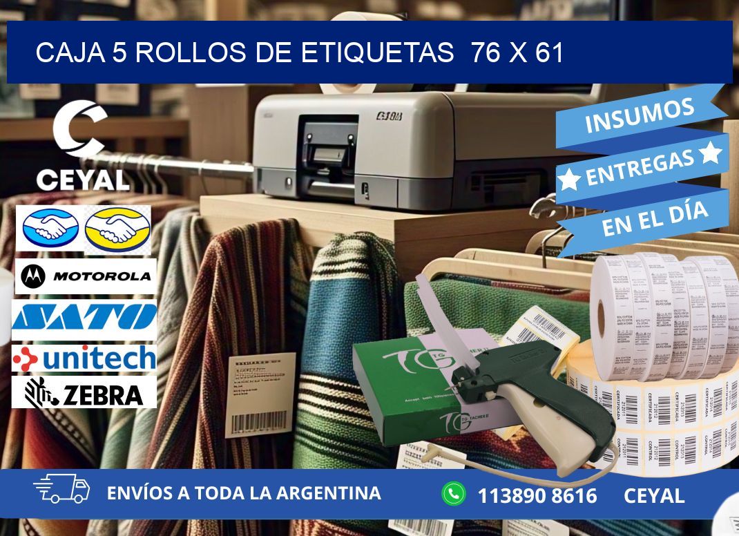 CAJA 5 ROLLOS DE ETIQUETAS  76 x 61