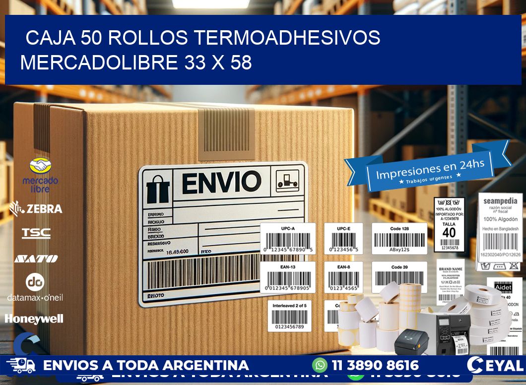 CAJA 50 ROLLOS TERMOADHESIVOS MERCADOLIBRE 33 x 58