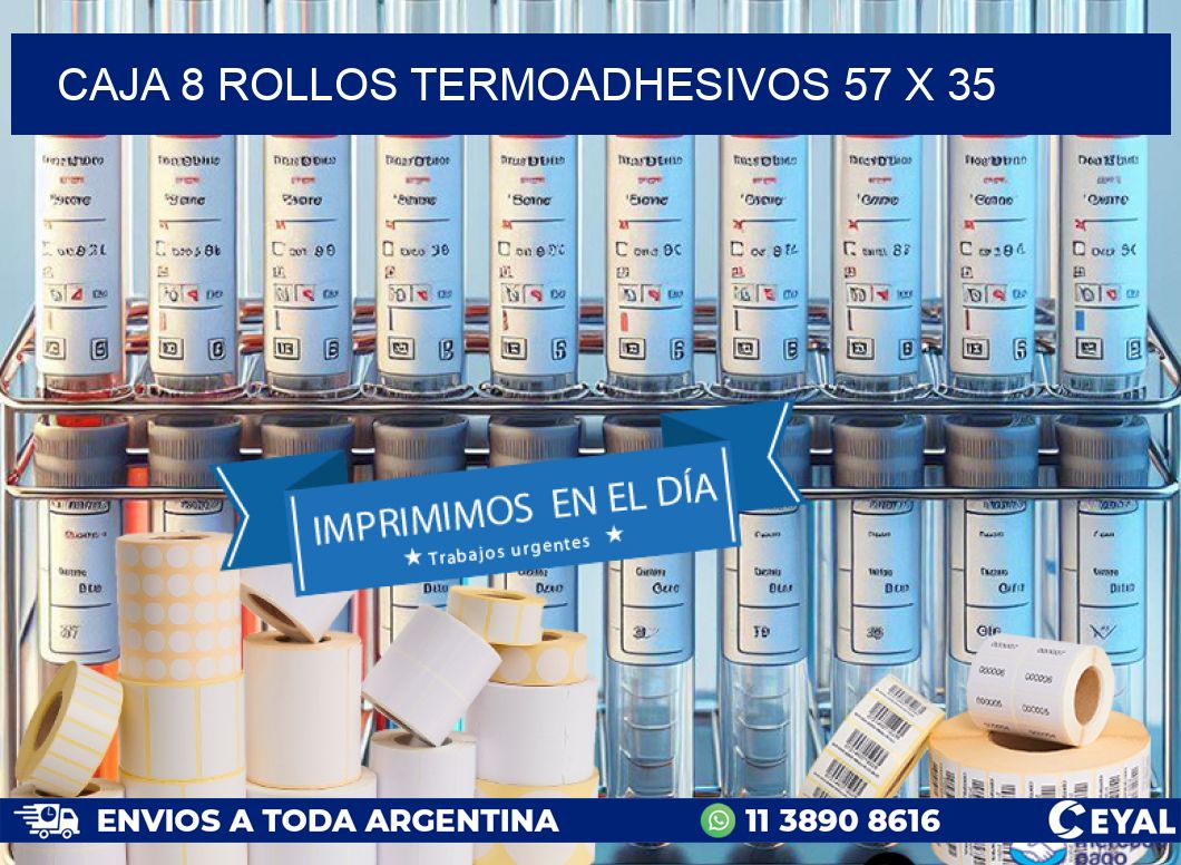 CAJA 8 ROLLOS TERMOADHESIVOS 57 x 35