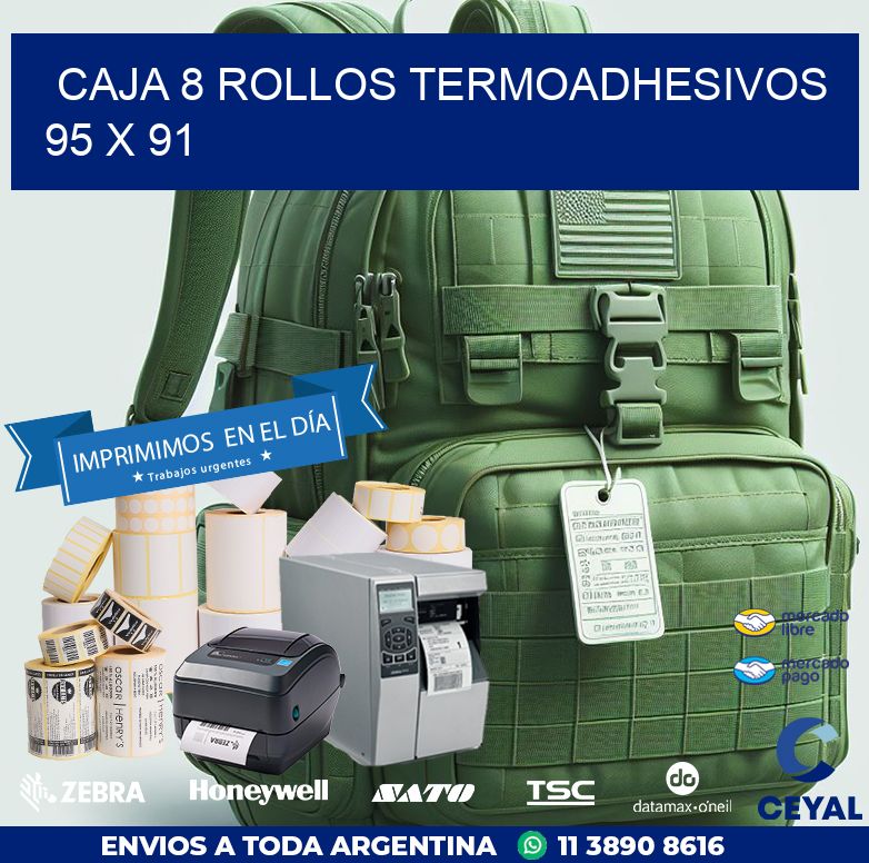 CAJA 8 ROLLOS TERMOADHESIVOS 95 x 91