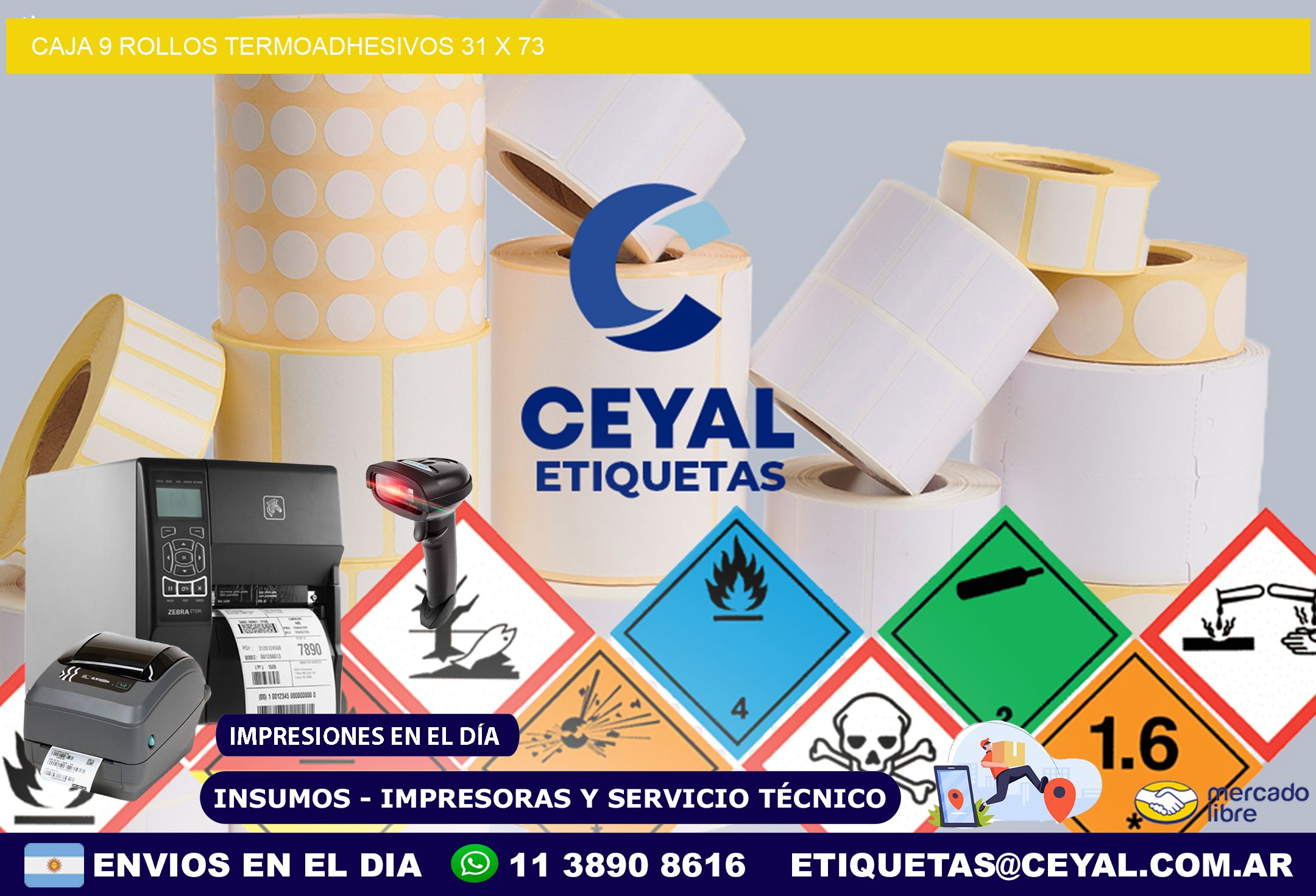 CAJA 9 ROLLOS TERMOADHESIVOS 31 x 73