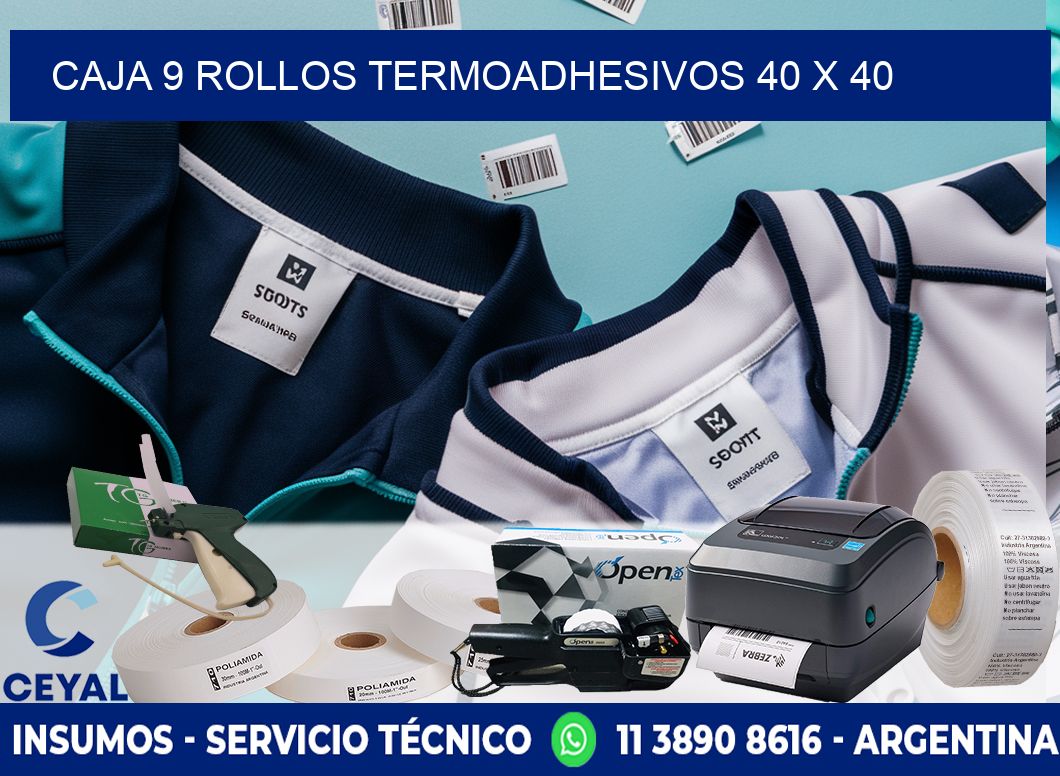 CAJA 9 ROLLOS TERMOADHESIVOS 40 x 40