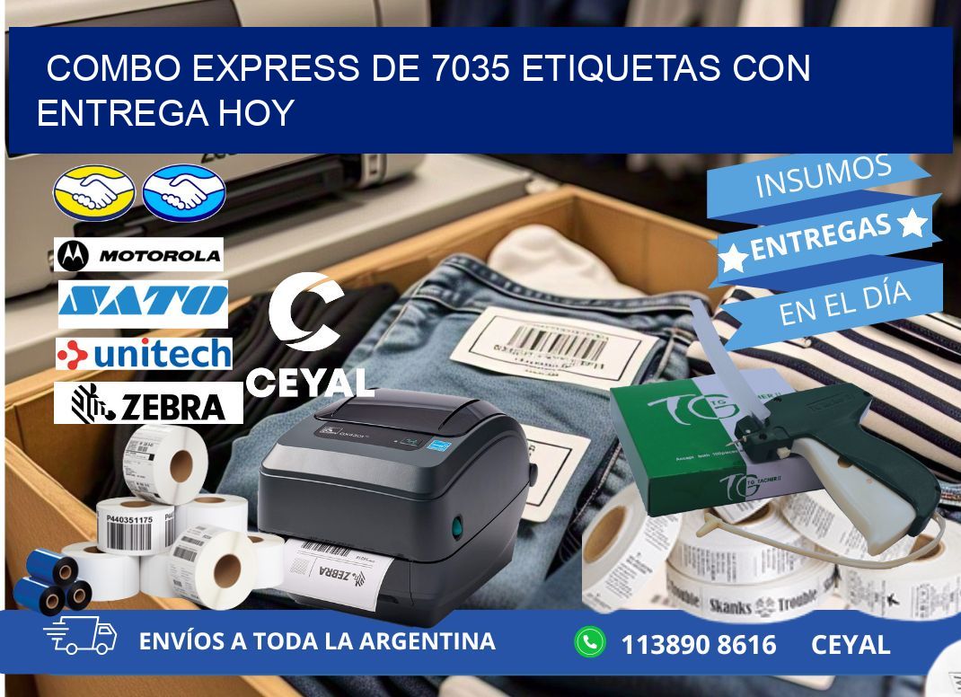 Combo express de 7035 etiquetas con entrega hoy