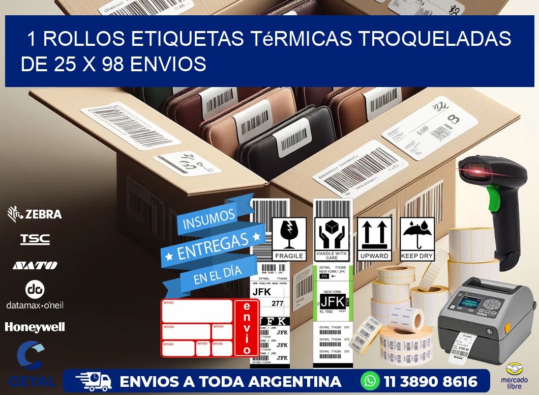 1 Rollos Etiquetas Térmicas Troqueladas De 25 x 98 ENVIOS