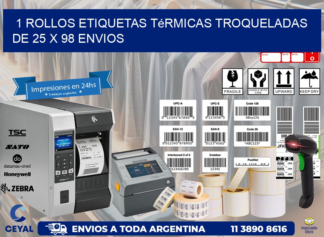 1 Rollos Etiquetas Térmicas Troqueladas De 25 x 98 ENVIOS