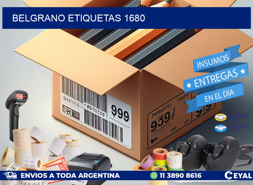 Belgrano etiquetas 1680