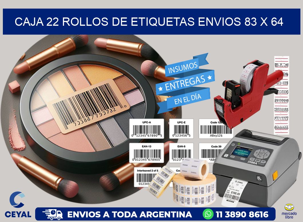 CAJA 22 ROLLOS DE ETIQUETAS ENVIOS 83 x 64