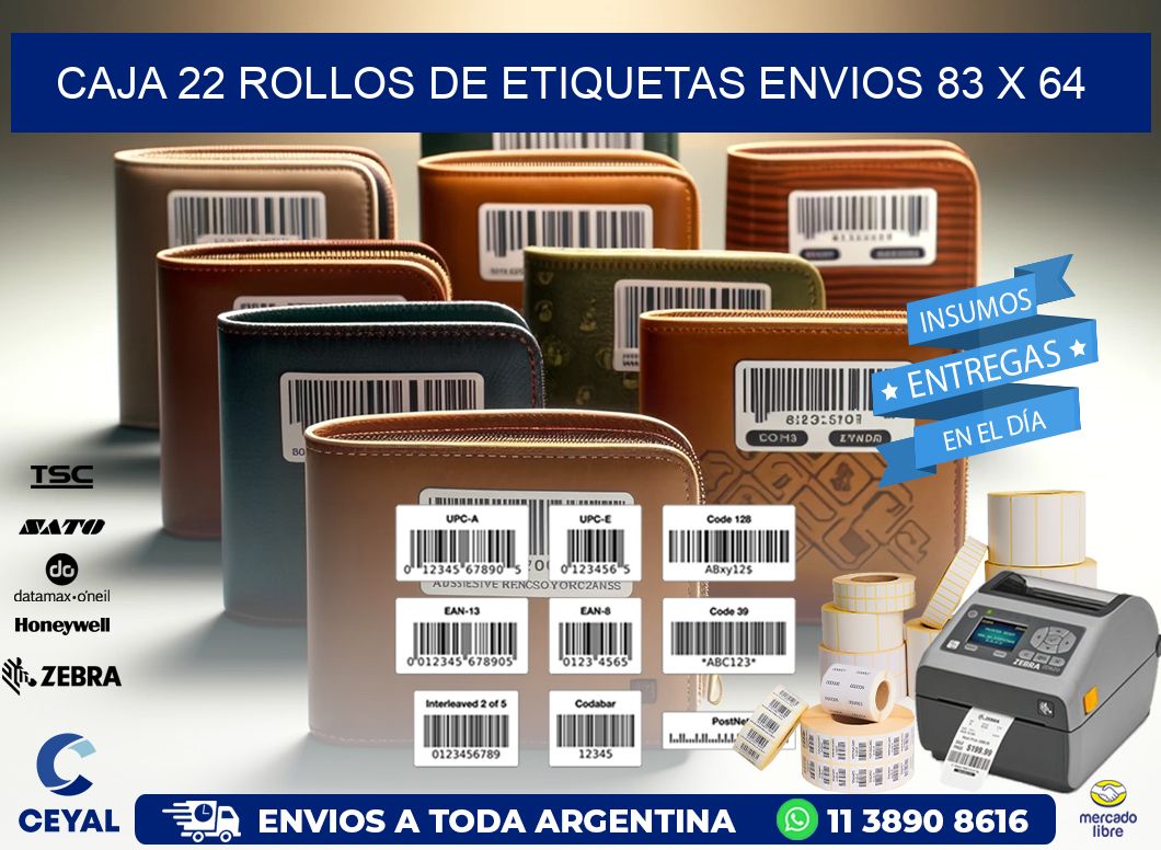 CAJA 22 ROLLOS DE ETIQUETAS ENVIOS 83 x 64