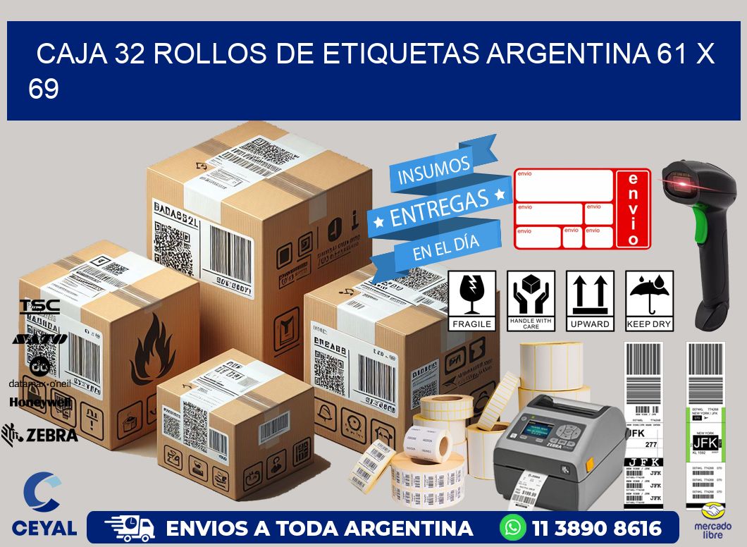 CAJA 32 ROLLOS DE ETIQUETAS ARGENTINA 61 x 69