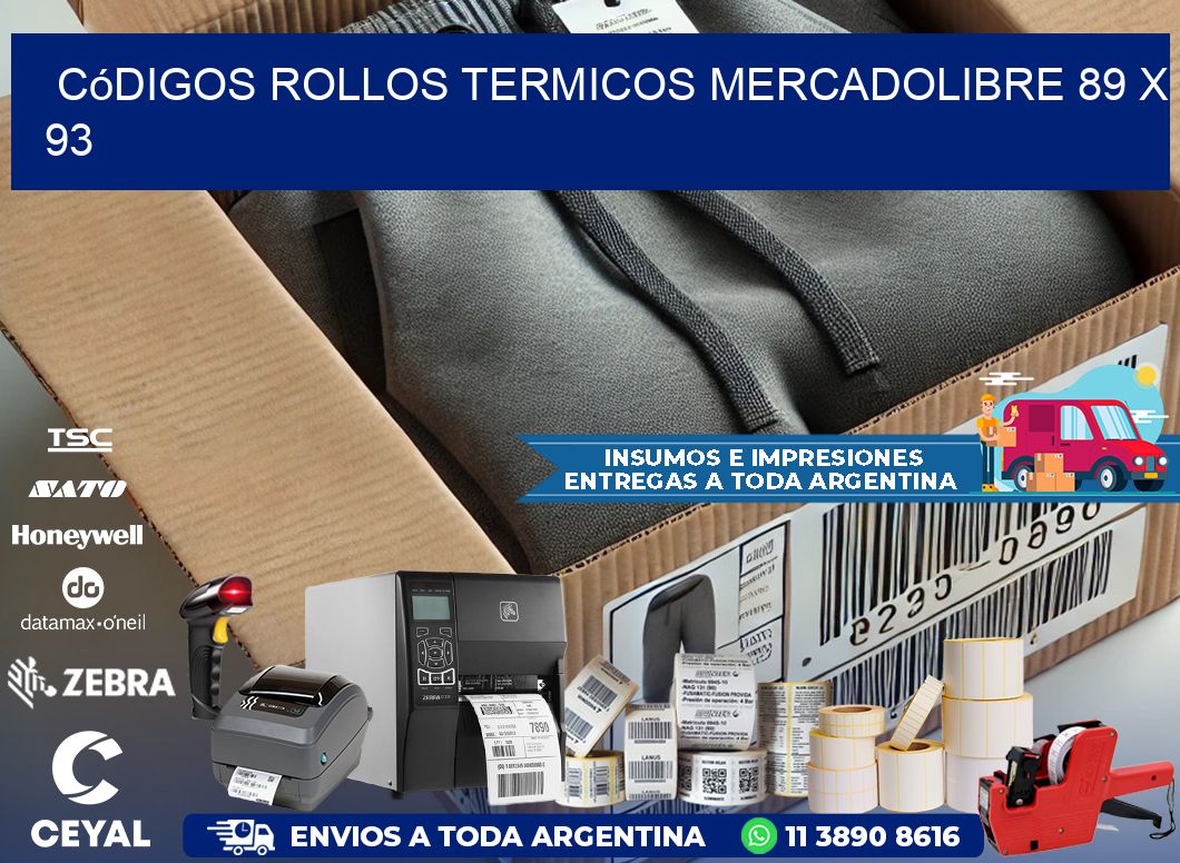 Códigos ROLLOS TERMICOS MERCADOLIBRE 89 x 93