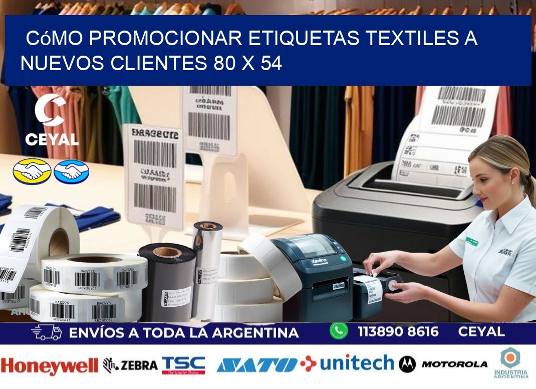 Cómo Promocionar Etiquetas Textiles a Nuevos Clientes 80 x 54