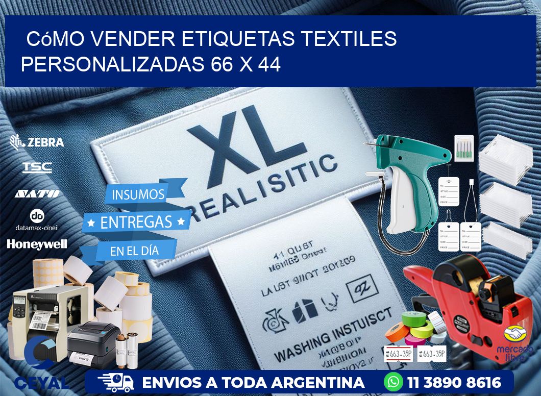 Cómo Vender Etiquetas Textiles Personalizadas 66 x 44