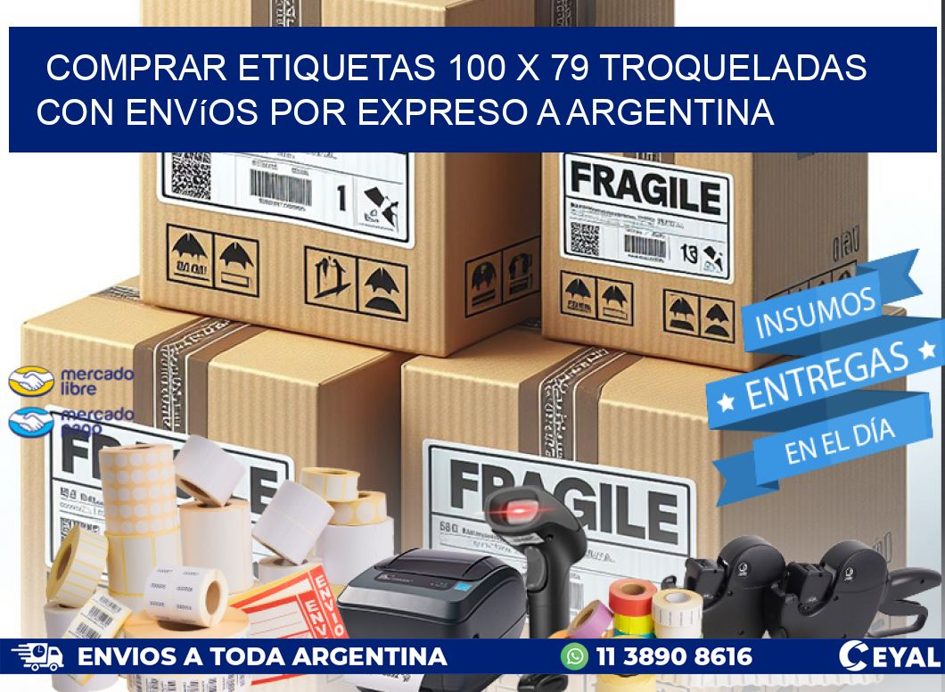 Comprar etiquetas 100 x 79 troqueladas con envíos por expreso a Argentina