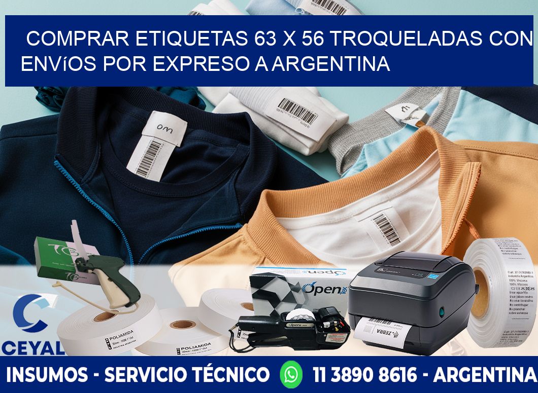Comprar etiquetas 63 x 56 troqueladas con envíos por expreso a Argentina