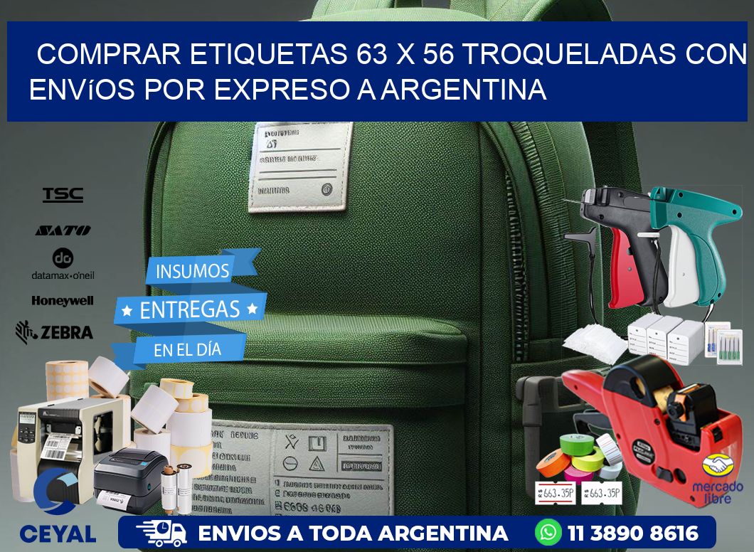 Comprar etiquetas 63 x 56 troqueladas con envíos por expreso a Argentina