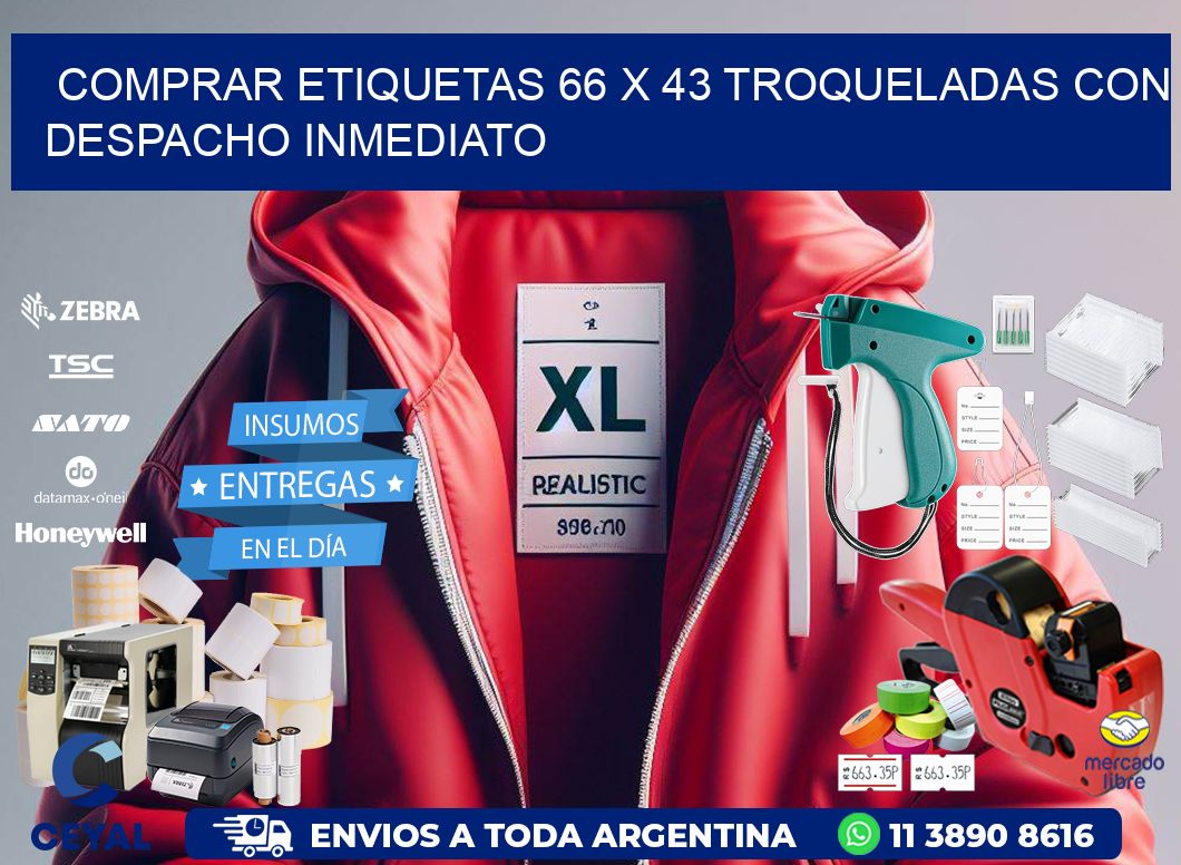 Comprar etiquetas 66 x 43 troqueladas con despacho inmediato