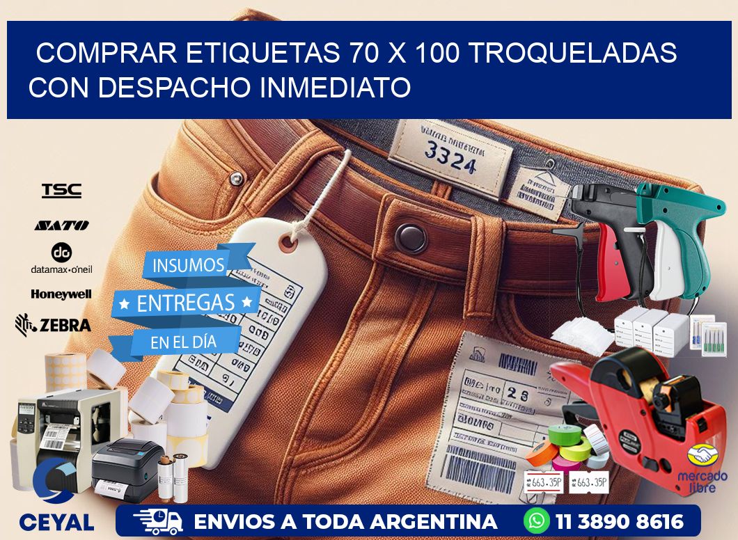 Comprar etiquetas 70 x 100 troqueladas con despacho inmediato