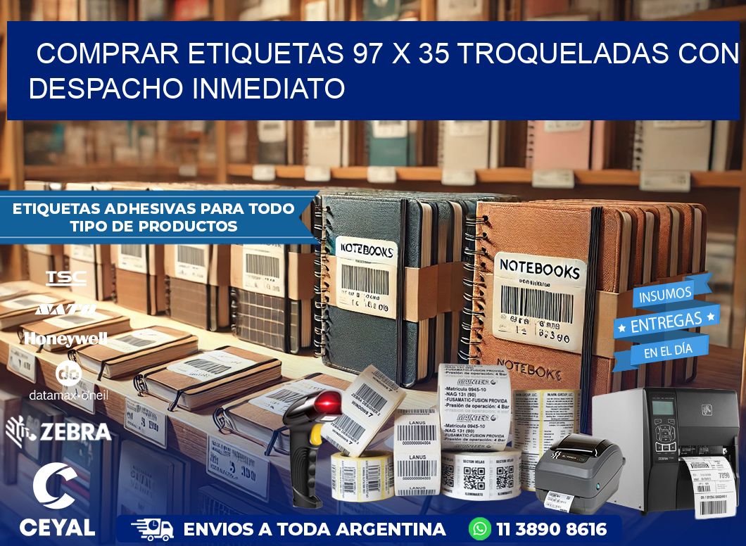 Comprar etiquetas 97 x 35 troqueladas con despacho inmediato