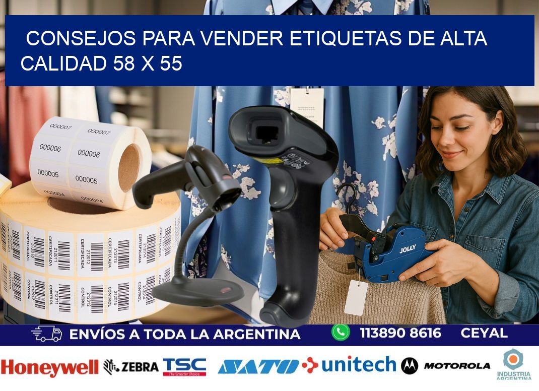 Consejos para Vender Etiquetas de Alta Calidad 58 x 55