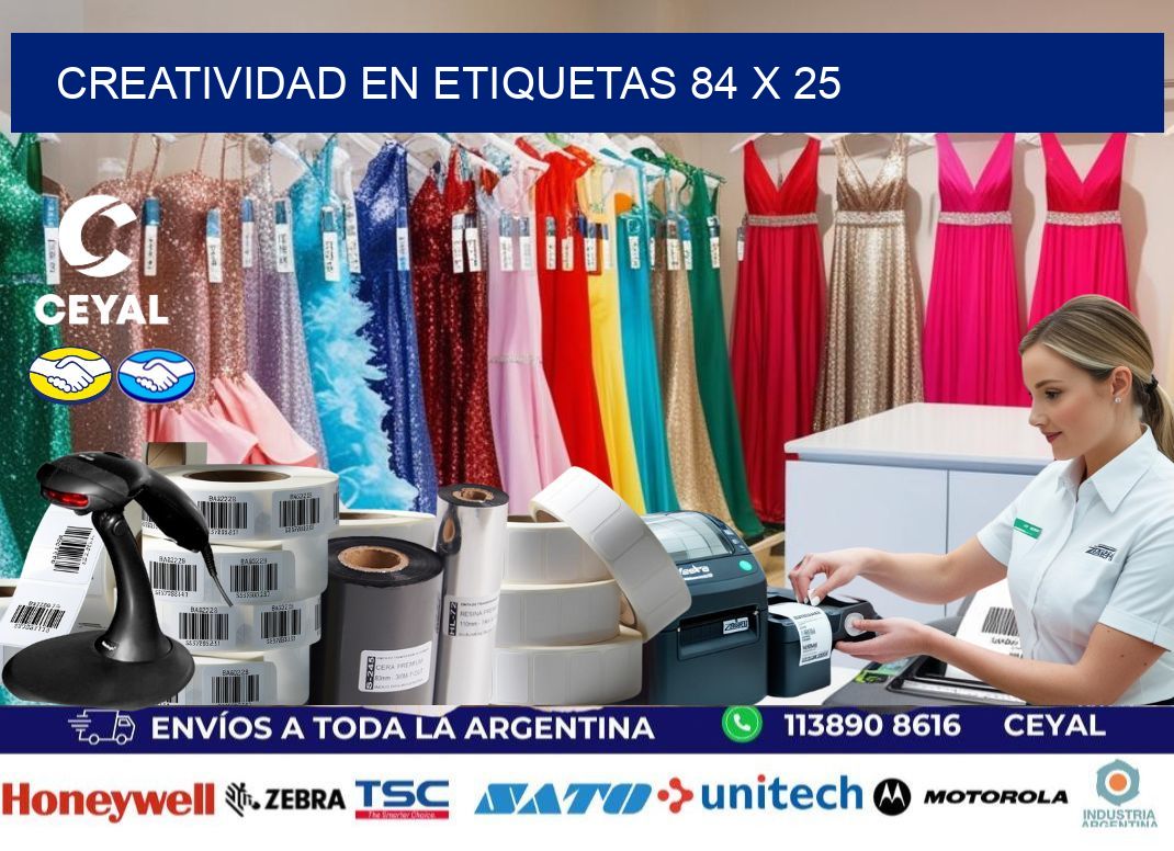 Creatividad en etiquetas 84 x 25