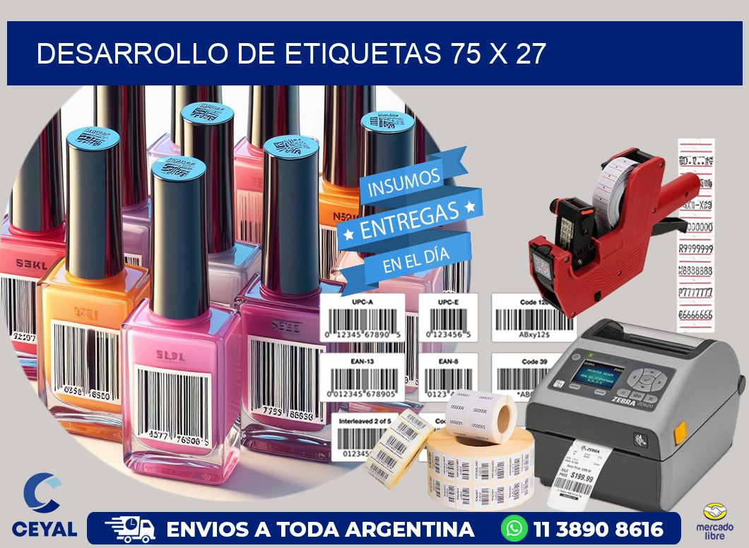 Desarrollo de etiquetas 75 x 27