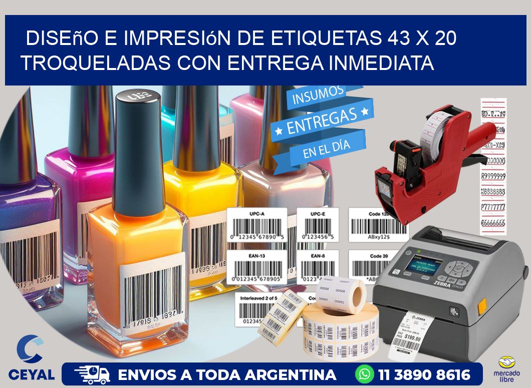 Diseño e impresión de etiquetas 43 x 20 troqueladas con entrega inmediata