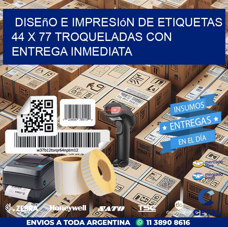 Diseño e impresión de etiquetas 44 x 77 troqueladas con entrega inmediata