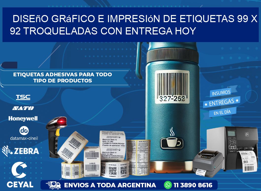 Diseño gráfico e impresión de etiquetas 99 x 92 troqueladas con entrega hoy