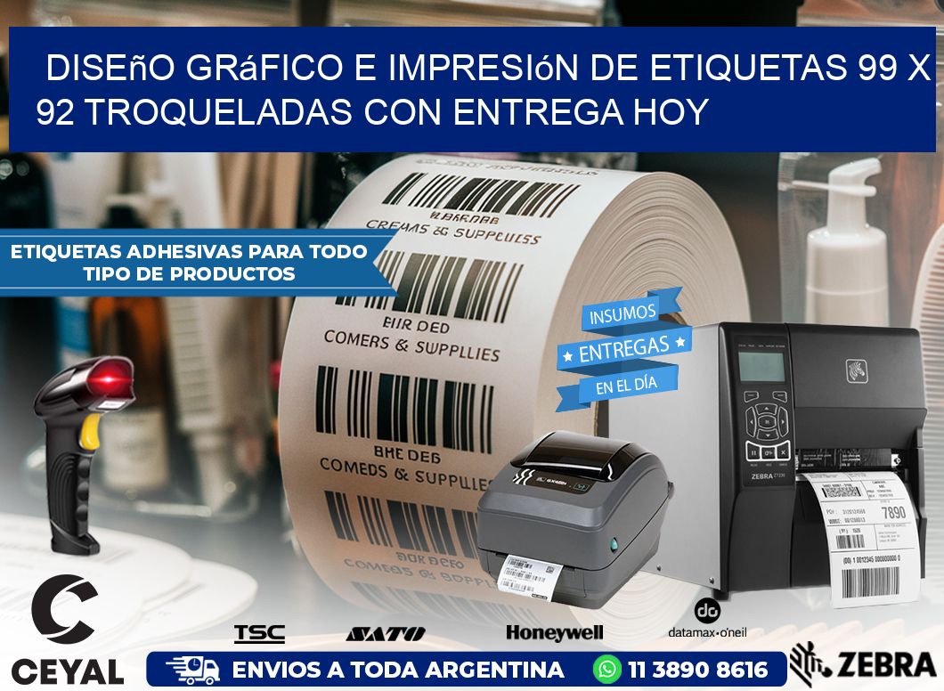 Diseño gráfico e impresión de etiquetas 99 x 92 troqueladas con entrega hoy