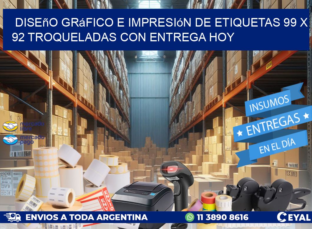 Diseño gráfico e impresión de etiquetas 99 x 92 troqueladas con entrega hoy