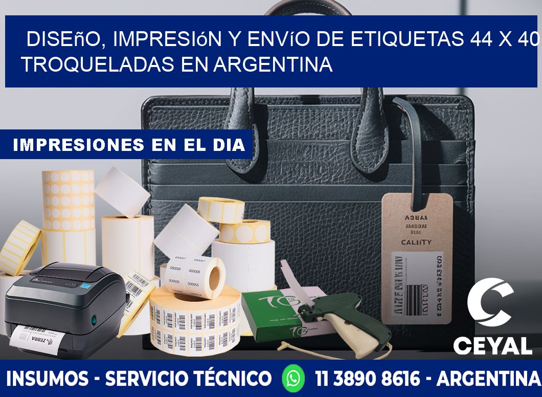 Diseño, impresión y envío de etiquetas 44 x 40 troqueladas en Argentina