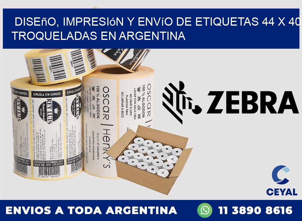 Diseño, impresión y envío de etiquetas 44 x 40 troqueladas en Argentina