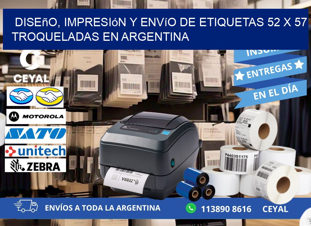 Diseño, impresión y envío de etiquetas 52 x 57 troqueladas en Argentina