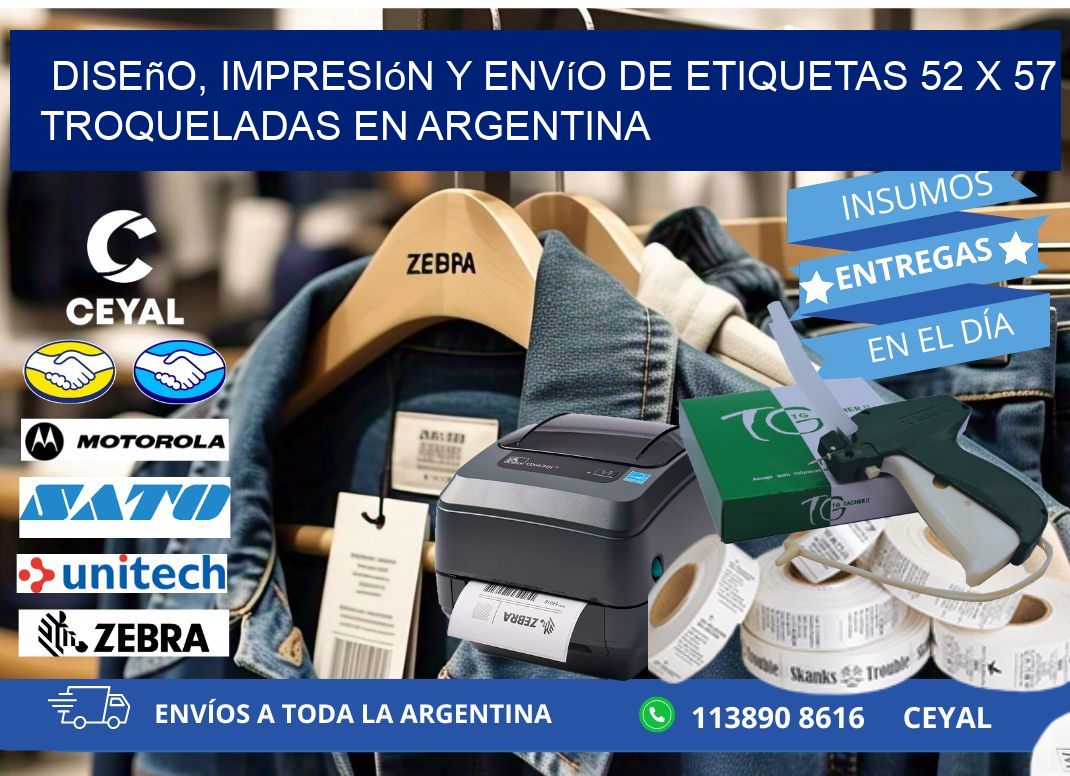 Diseño, impresión y envío de etiquetas 52 x 57 troqueladas en Argentina