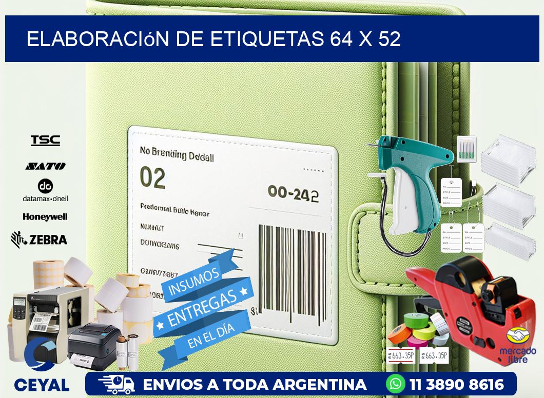 Elaboración de etiquetas 64 x 52