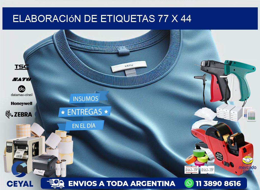Elaboración de etiquetas 77 x 44