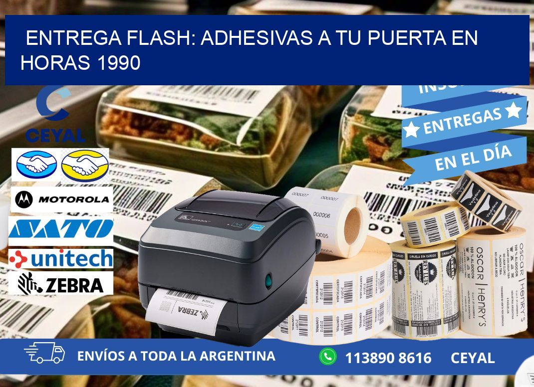 Entrega Flash: Adhesivas A Tu Puerta en Horas 1990