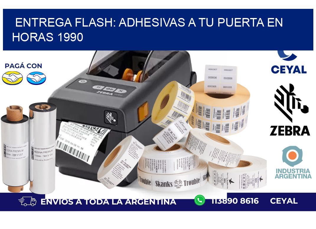 Entrega Flash: Adhesivas A Tu Puerta en Horas 1990
