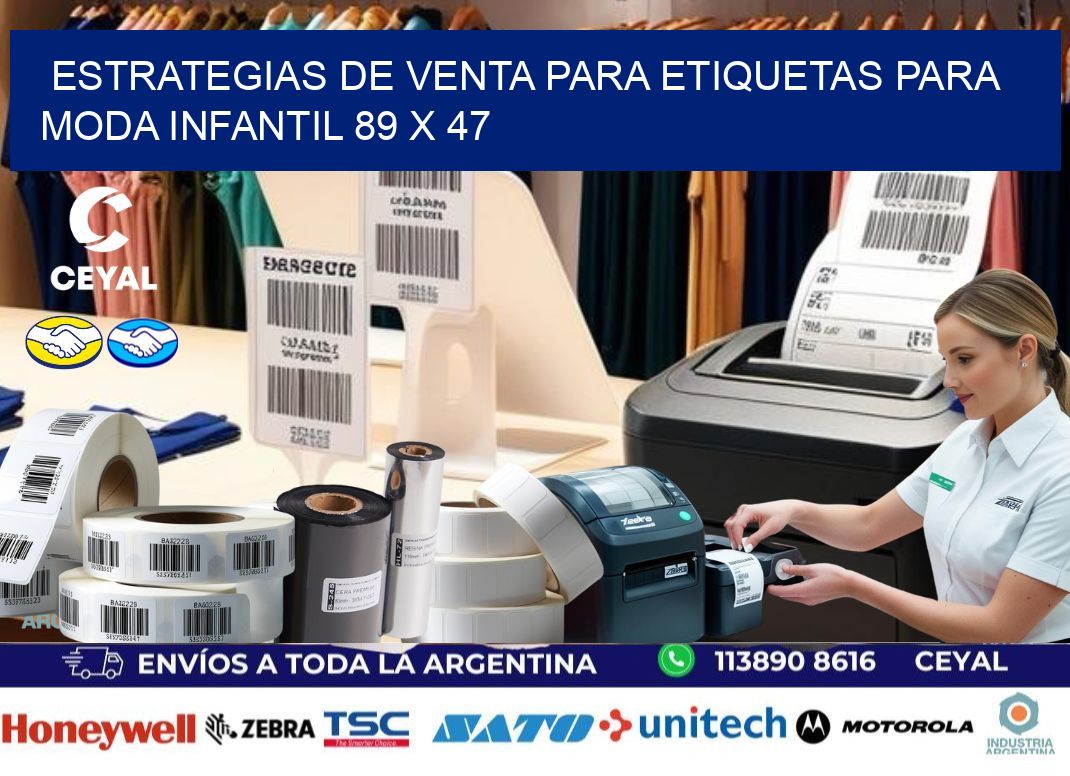 Estrategias de Venta para Etiquetas para Moda Infantil 89 x 47