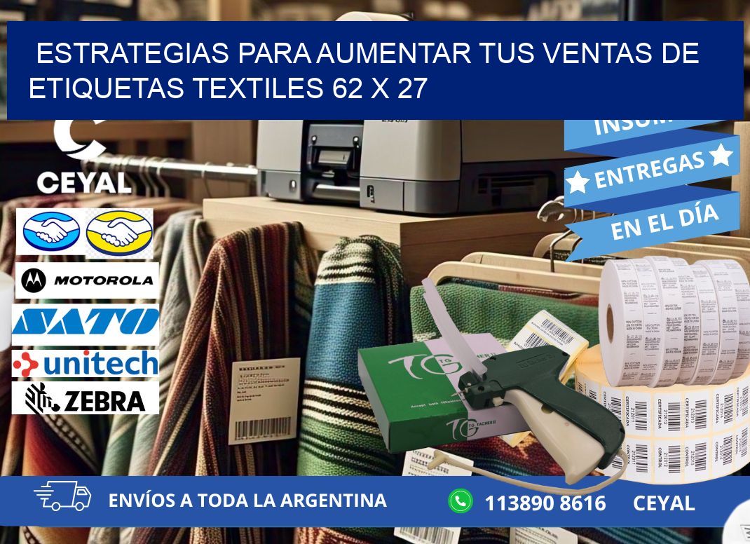 Estrategias para Aumentar tus Ventas de Etiquetas Textiles 62 x 27