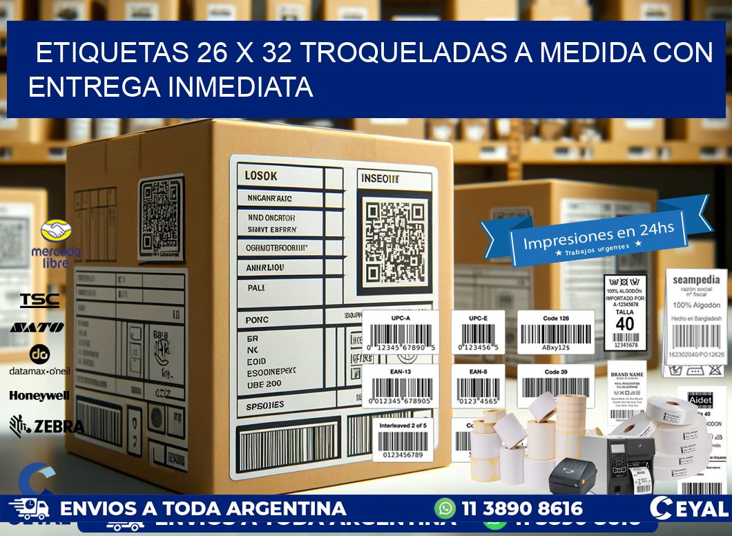 Etiquetas 26 x 32 troqueladas a medida con entrega inmediata